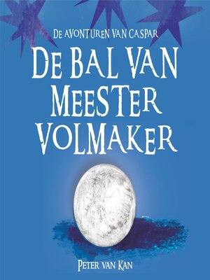 cover image of De bal van meester Volmaker
